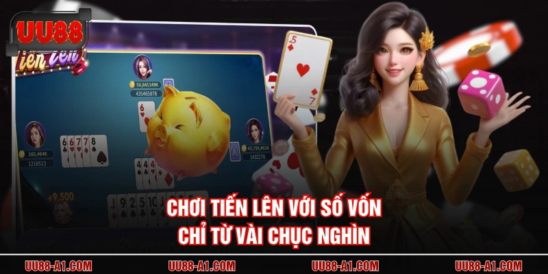 Chơi tiến lên với số vốn chỉ từ vài chục nghìn 